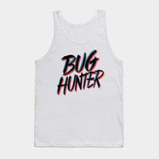 Bug Hunter Tank Top